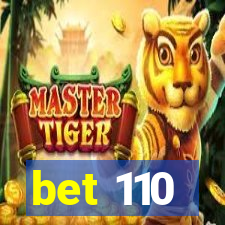 bet 110